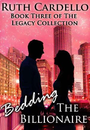 [Legacy Collection 03] • Bedding the Billionaire